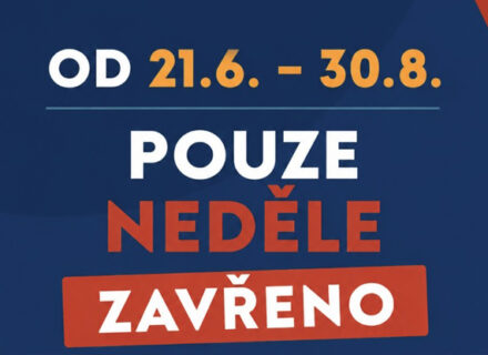 NEDĚLE DOČASNĚ ZAVŘENO